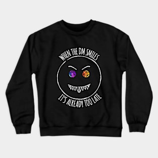 When the DM Smiles - rainbow & white - Dice LGBTQ+ Crewneck Sweatshirt